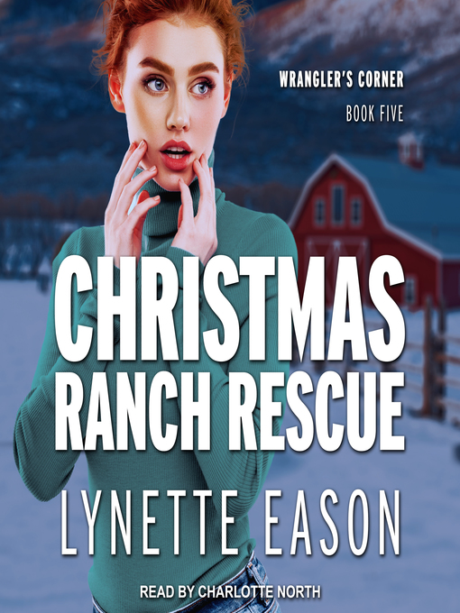 Title details for Christmas Ranch Rescue by Lynette Eason - Available